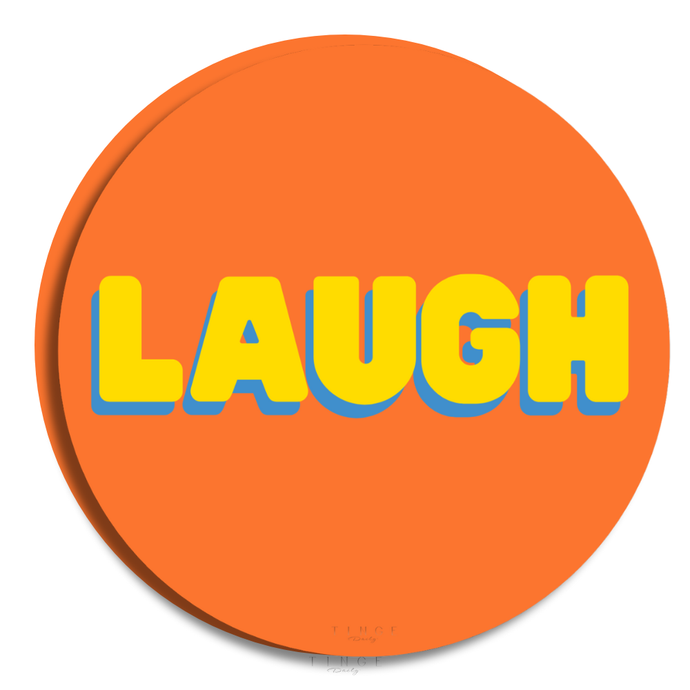 Round Dailies® | LAUGH (2-Pack)